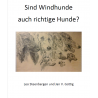 Sind Windhunde auch richtige Hunde